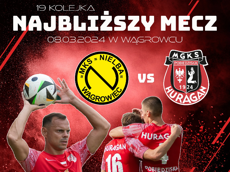 Zapowiedź - sobota, 13:00, Nielba Wągrowiec - HURAGAN