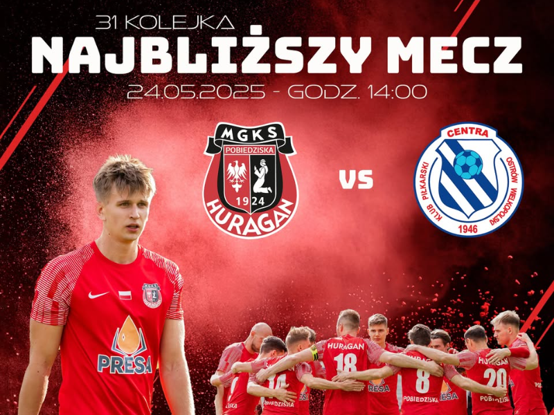 Zapowiedź - sobota, 14:00, HURAGAN - Centra Ostrów Wielkopolski