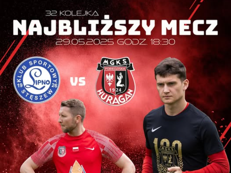 Zapowiedź - czwartek, 18:30, Lipno Stęszew - HURAGAN